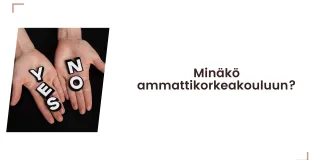 Minäkö ammattikorkeakouluun kuva