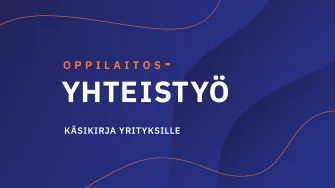 Oppilaitosyhteistyön käsikirja 