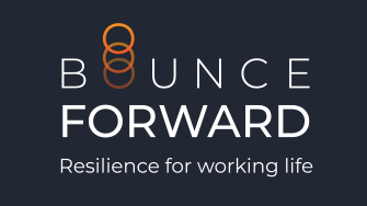 Bounce Forward - Resilience for working life