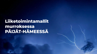 Liiketoimintamallit murroksessa Päijät-Hämeessä
