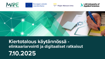Kiertotalous käytännössä - elinkaariarviointi ja digitaaliset ratkaisut, kuvituskuva sekä logot: Euroopan unionin osarahoittama, Päijät-Hämeen liitto, LAB-ammattikorkeakoulu