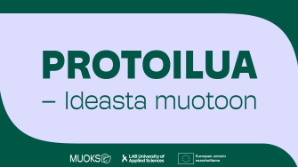 Protoilua – ideasta muotoon näyttelyn banneri