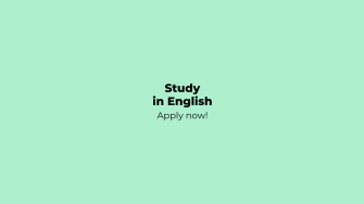 Vihreällä pohjalla teksti Study in English Apply now