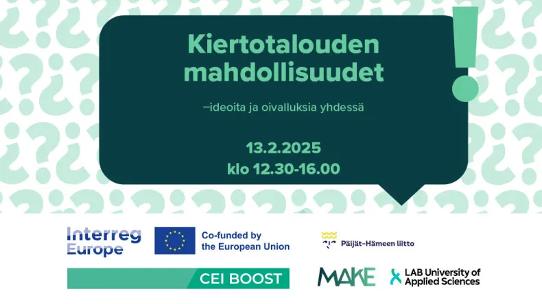 Tumman vihreä puhekupla, jonka sisällä tapahtuman nimi, aika ja paikka. Alla Interreg Europe ja Euroopan unionin osarahoittama CEI Boost -logo sekä Päijät-Hämeen liiton, LAB-ammattikorkeakoulun ja MAKE-hankkeen logot. 